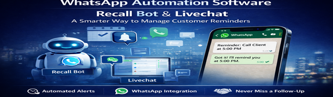 Smart Customer Communication dashboard showing Recall Bot reminders and live chat for managing customer conversations efficiently